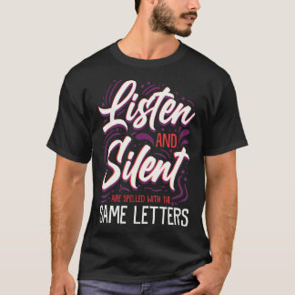 T-shirt Écoutez Et Enseignant Silencieux Orthographe Élève