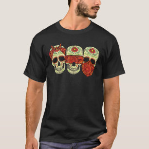T-shirt Écoutez Voir Parler Non Mal Sugar Skulls Dia De Mu