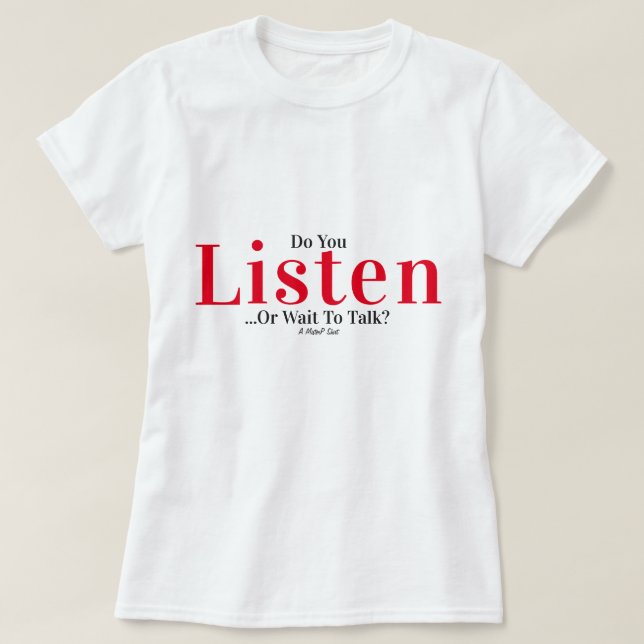 T-shirt Ecoutez-Vous... - Une Chemise MisterP (Design devant)
