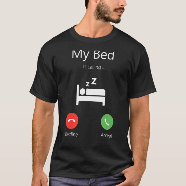 T-shirt Écrans My Bed is Calling Phone (Devant)