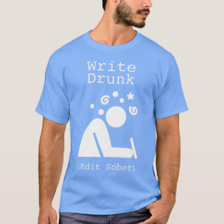 T-shirt Écrire Drunk Modifier Sober 2