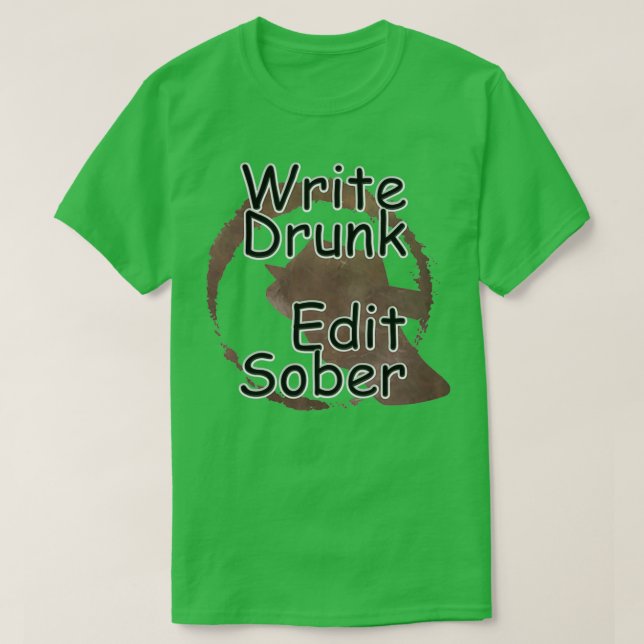T-shirt Écrire Drunk Modifier Sober 5 (Design devant)