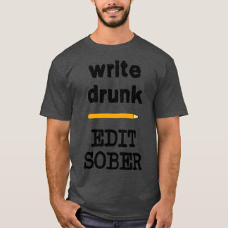T-shirt Écrire Drunk Modifier Sober 6