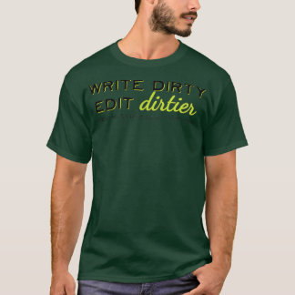 T-shirt Écrire sale Modifier vert brillant
