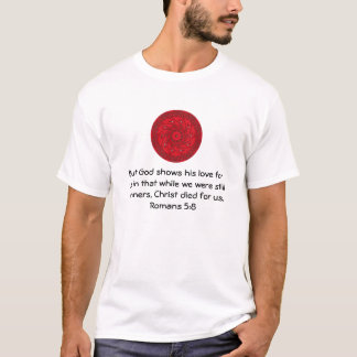 T-shirt Écriture d'amour de Dieu Citation Romains 5:8