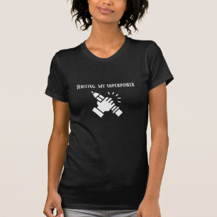 T-shirt Écriture de ma superpuissance