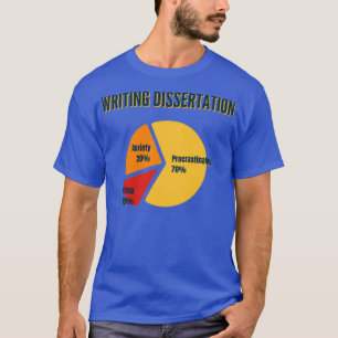 T-shirt Écriture Dissertation 70 Procrastination Funny Gra