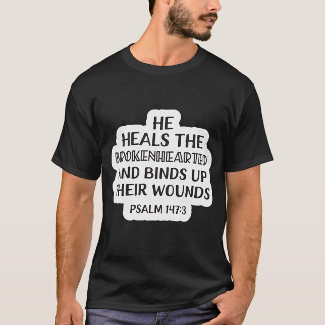 T-shirt Écriture du jour Psaume 147:3 (Devant)