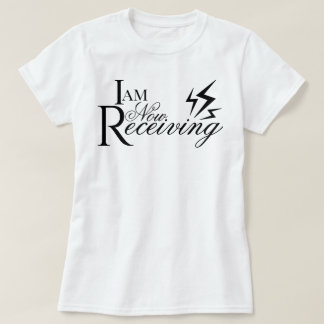 T-shirt Écriture esthétique Je reçois maintenant une affir