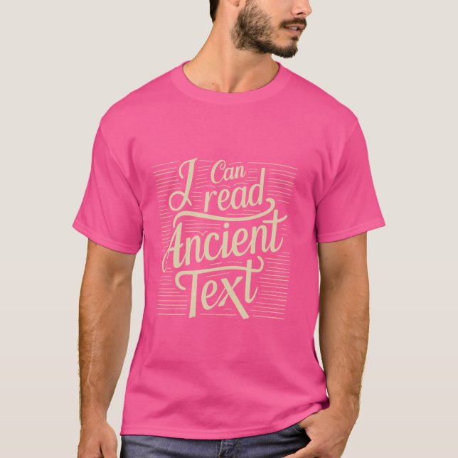 T-shirt Écriture manuscrite Je peux lire le texte ancien d (Devant)