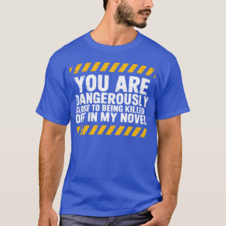 T-shirt Écrivain de roman romancier drôles de dictons blag