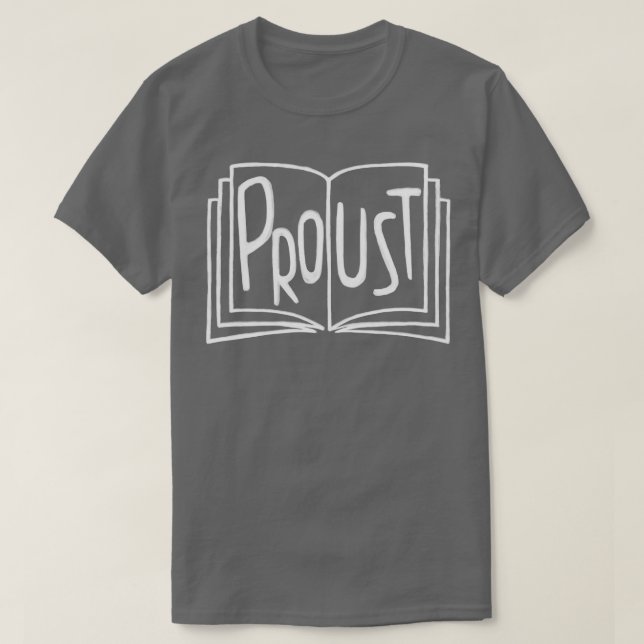 T-shirt Écrivain Français Proust Livre Marcel Proust (Design devant)