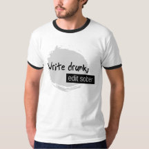 Écrivez ivre ; Éditez sobre