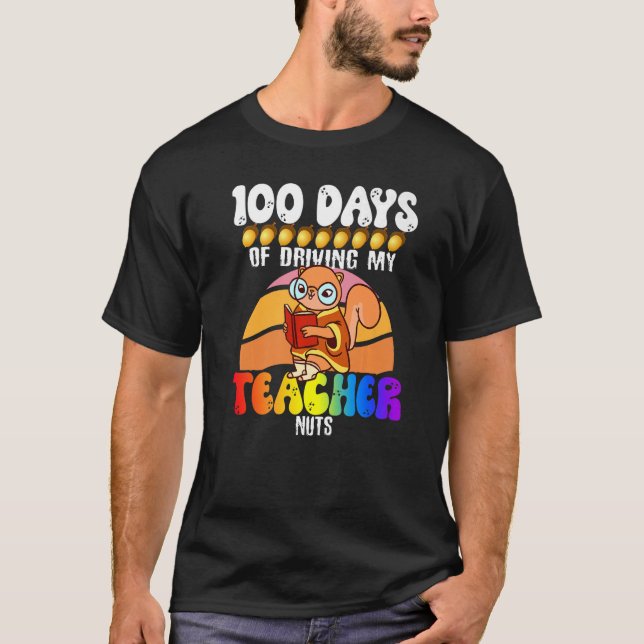 T-shirt Écureuil 100 jours de conduite Mon enseignant noix (Devant)