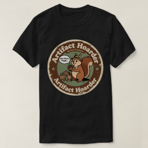 T-shirt Écuréuil Archéologue Rigolo Collectionneur
