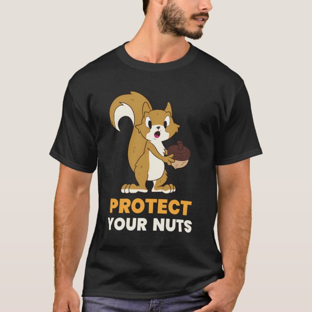 T-shirt Écureuil Protégez vos noix Écureuil alimentaire Ca (Devant)