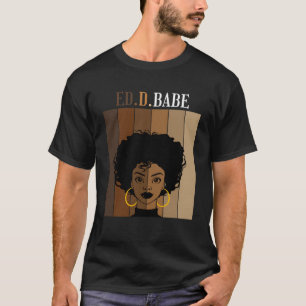 T-shirt ED d Babe EdD Doctorat Diplôme d'éducation Noir