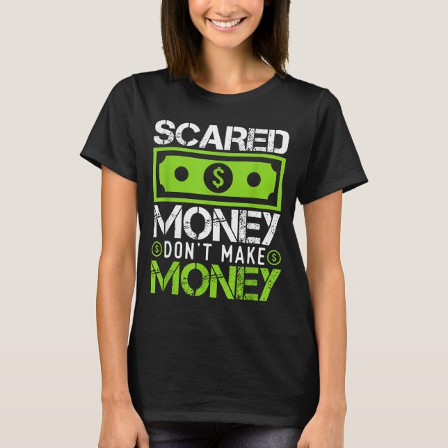 T-shirt Ed Money Dont Make Money Dollar Cash Graphic Boss  (Devant)