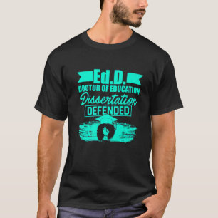 T-shirt Edd Docteur En Éducation Défend Le Doctorat Diplôm