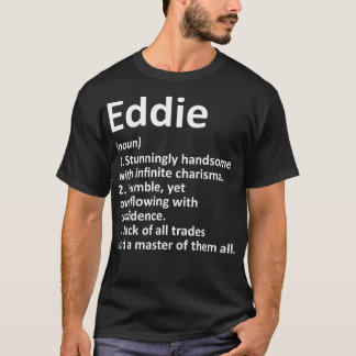 T-shirt EDDIE Définition Nom personnalisé Amusant Annivers