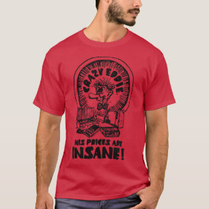 T-shirt Eddie fou est fou