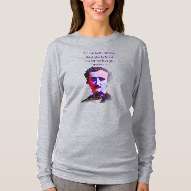 T-shirt Edgar Allan Poe Auteur Écrivain Poète Love Citatio (Devant)