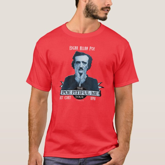 T-shirt Edgar Allan "Poe pitoyable je" chemise de visite (Devant)