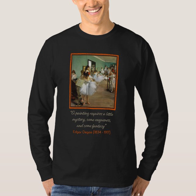 T-shirt Edgar Degas The Dance Class with Quote (Devant)