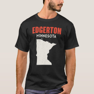 T-shirt Edgerton Minnesota USA State America Travel Minnes