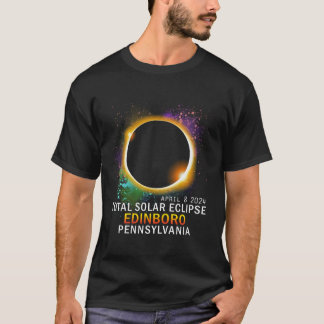 T-shirt Edinboro Pennsylvanie Total Solar Eclipse 2024