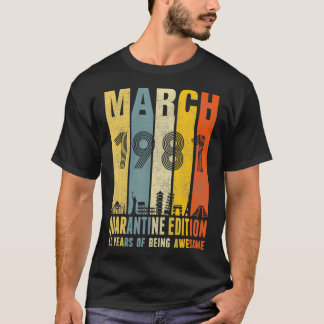T-shirt Édition de quarantaine Mars 1981 40e anniversaire 