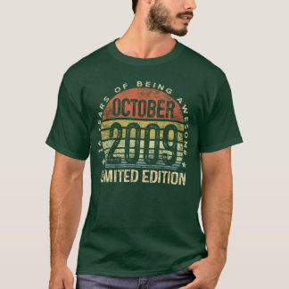T-shirt Édition limitée d'octobre 2009 16 ans 16e annivers