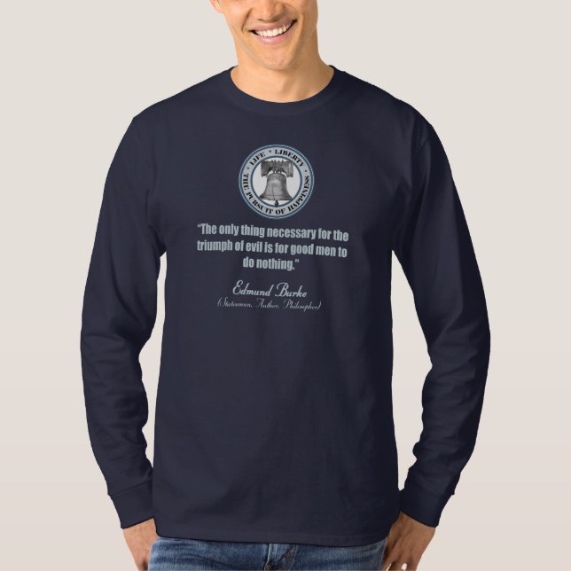 T-shirt Edmund Burke Citation (Good v Evil) (Devant)