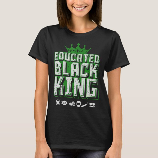 T-shirt Educated Black Pride King  Fathers Day Oversized (Devant)