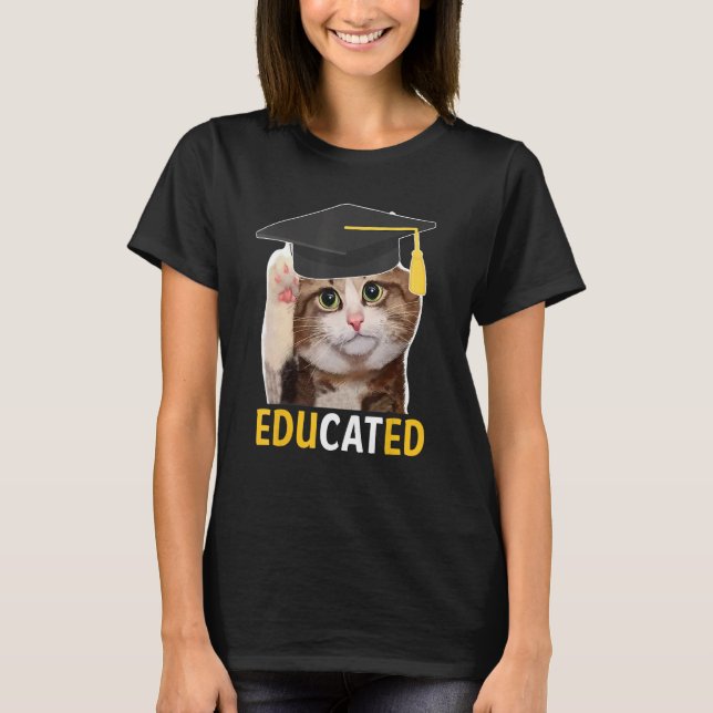 T-shirt Educated Cat Graduation Cap Senior Funny Graduatio (Devant)