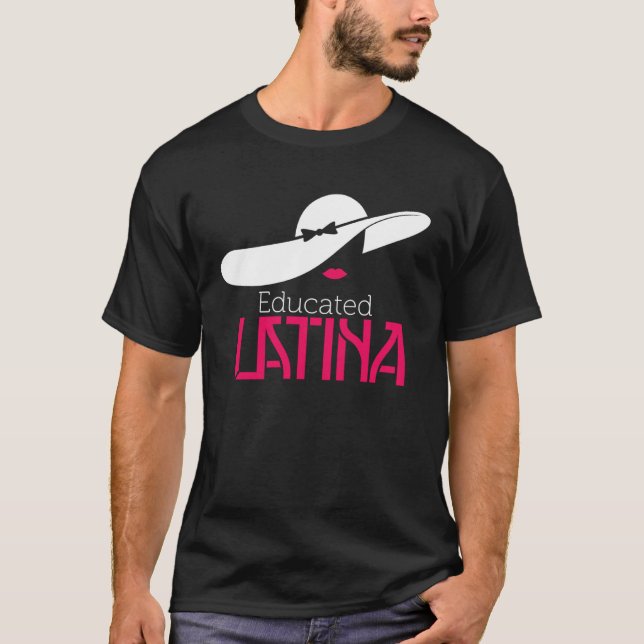 T-shirt Educated Latina Graduation (Devant)