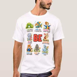 T-shirt Éducation Caractère Être Gentil Créatif