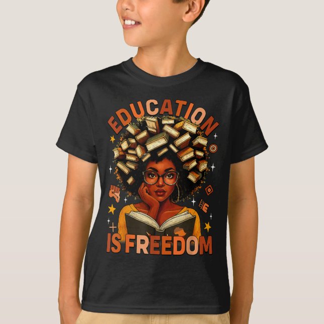 T-shirt Education Is Dom Black Teacher Books Black History (Devant)