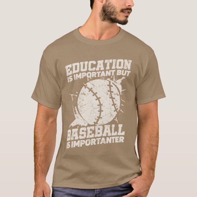 T-shirt Education Is Important But Sports Baseballer frien (Devant)