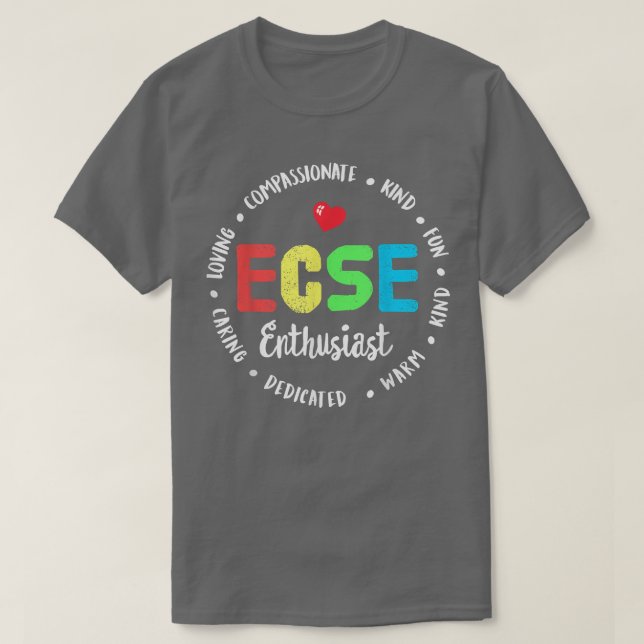 T-shirt Éducation spéciale de la petite enfance SPED ECSE  (Design devant)