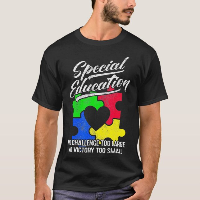 T-shirt Éducation Spéciale Pas De Défi Trop Difficile Pas  (Devant)