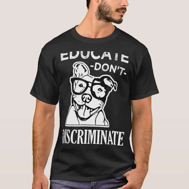 T-shirt Éduquer, pas discriminer, sensibilisation et sauve (Devant)