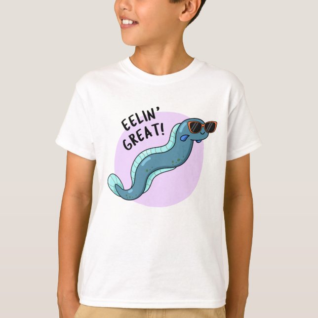 T-shirt Eelin Great Funny Slippery Eel Pun (Devant)