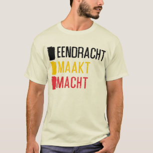 T-shirt Eendracht Maakt Macht Belgian Motto Tee, Belgique