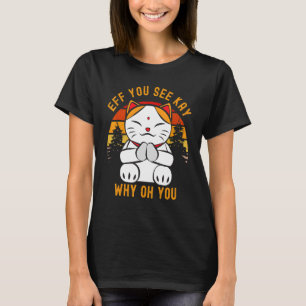 T-shirt Eff Vous Voyez Kay Pourquoi Oh Vous Cute Chibi Kit
