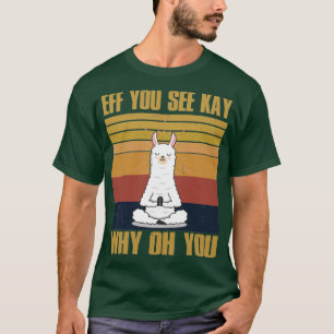 T-shirt Eff Vous Voyez Kay Pourquoi Oh Vous Drôle Vintage