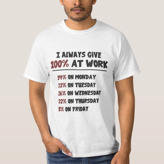T-shirt Effort 100% au travail (Devant)
