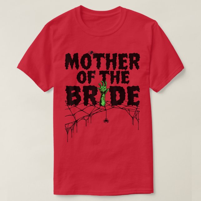 T-shirt Éffrayant Halloween Mère de la fête de mariée (Design devant)