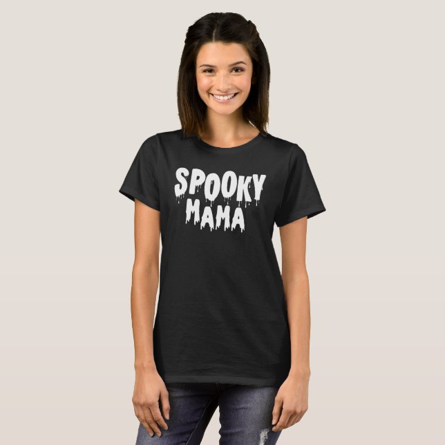 T-shirt Éffrayant Mama Halloween (Devant entier)