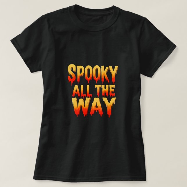 T-shirt Éffrayant tout le chemin - Halloween Slime Drip (Design devant)